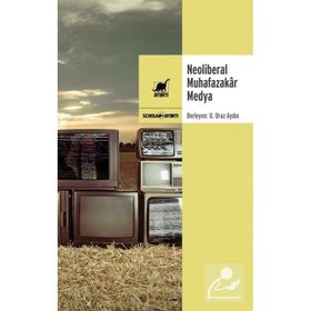 Ayrıntı Yayınları Neoliberal Muhafazakar Medya
