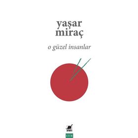 Ayrıntı Yayınları O Güzel İnsanlar