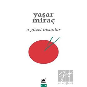 Ayrıntı Yayınları O Güzel İnsanlar