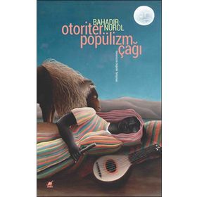 Ayrıntı Yayınları Otoriter Popülizm Çağı