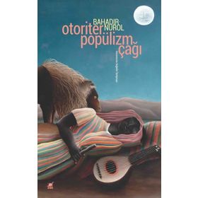 Ayrıntı Yayınları Otoriter Popülizm Çağı