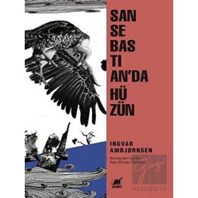 Ayrıntı Yayınları San Sebastian'da Hüzün
