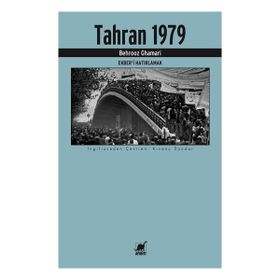 Ayrıntı Yayınları Tahran 1979 Ekber’i Hatırlamak