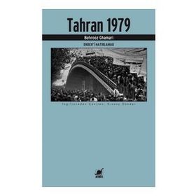 Ayrıntı Yayınları Tahran 1979 Ekber’i Hatırlamak