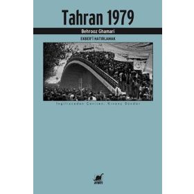 Ayrıntı Yayınları Tahran 1979 Ekber’i Hatırlamak
