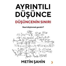 Ayrıntılı Düşünce - Metin Şahin