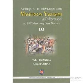 Ayrışma Bireyleşmede Masterson Yaklaşımı ve Psikoterapisi - Tahir Özakkaş Ahmet Çorak