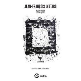 Ayrışma - Jean-François Lyotard