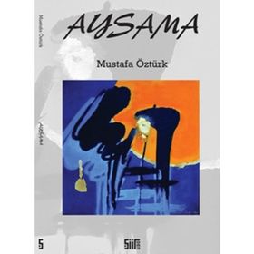 AYSAMA - MUSTAFA ÖZTÜRK