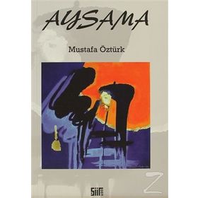 AYSAMA - MUSTAFA ÖZTÜRK
