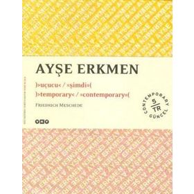 AYŞE ERKMEN )&GT - FRIEDRICH MESCHEDE