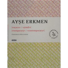 AYŞE ERKMEN )&GT - FRIEDRICH MESCHEDE