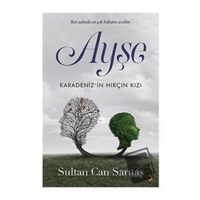 Ayşe - Sultan Can Sarıtaş