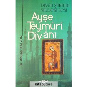AYŞE TEYMÜRI DIVANI - ABUZER KALYON