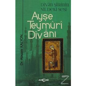 AYŞE TEYMÜRI DIVANI - ABUZER KALYON