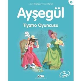 Ayşegül 17 Tiyatro Oyuncusu - Gilbert Delahaye; Marcel Marlier