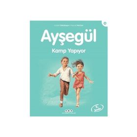Ayşegül 26 - Kamp Yapıyor - Gilbert Delahaye; Marcel Marlier