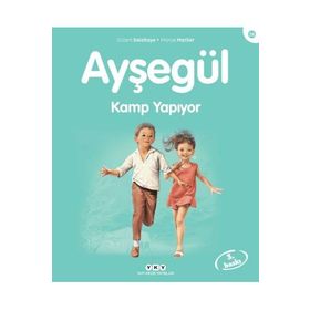 Ayşegül 26 - Kamp Yapıyor - Gilbert Delahaye; Marcel Marlier