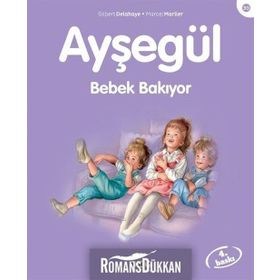 Ayşegül 30 Bebek Bakıyor - Gilbert Delahaye
