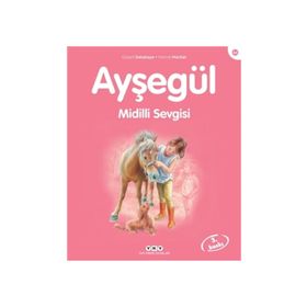 AYŞEGÜL 44 MIDILLI SEVGISI - GILBERT DELAHAYE;MARCEL MARLIER
