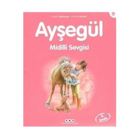 AYŞEGÜL 44 MIDILLI SEVGISI - GILBERT DELAHAYE;MARCEL MARLIER