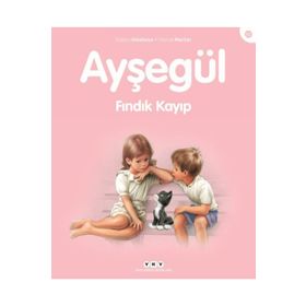 Ayşegül 52 Fındık Kayıp - Gilbert Delahaye; Marcel Marlier