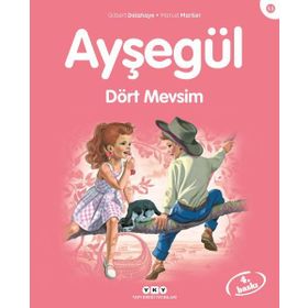 Ayşegül 53 Dört Mevsim - Gilbert Delahaye - Marcel Marlier