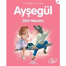 Ayşegül 53 Dört Mevsim - Gilbert Delahaye - Marcel Marlier
