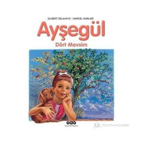 Ayşegül 53 Dört Mevsim - Gilbert Delahaye - Marcel Marlier