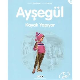 Ayşegül 54 Kayak Yapıyor - Gilbert Delahaye; Marcel Marlier