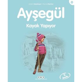 Ayşegül 54 Kayak Yapıyor - Gilbert Delahaye; Marcel Marlier