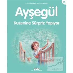 AYŞEGÜL 59 - KUZENINE SÜRPRIZ YAPIYOR - GILBERT DELAHAYE;MARCEL MARLIER