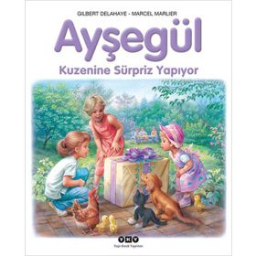 AYŞEGÜL 59 - KUZENINE SÜRPRIZ YAPIYOR - GILBERT DELAHAYE;MARCEL MARLIER