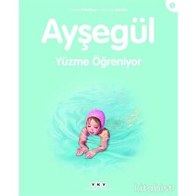 AYŞEGÜL 9 - YÜZME ÖĞRENİYOR - GILBERT DELAHAYE;MARCEL MARLIER