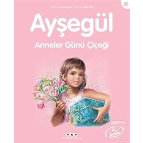 Ayşegül - Anneler Günü Çiçeği - Gilbert Delahaye