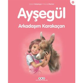AYŞEGÜL - ARKADAŞIM KARAKAÇAN - GILBERT DELAHAYE;MARCEL MARLIER