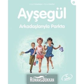 AYŞEGÜL ARKADAŞLARIYLA PARKTA - GILBERT DELAHAYE;MARCEL MARLIER