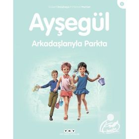 AYŞEGÜL ARKADAŞLARIYLA PARKTA - GILBERT DELAHAYE;MARCEL MARLIER