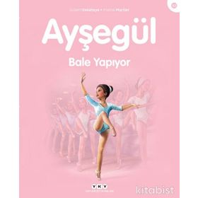 AYŞEGÜL BALE YAPIYOR - GILBERT DELAHAYE;MARCEL MARLIER