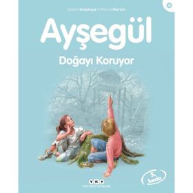 AYŞEGÜL DOĞAYI KORUYOR (16. KITAP) - MARCEL MARLIER;GILBERT DELAHAYE
