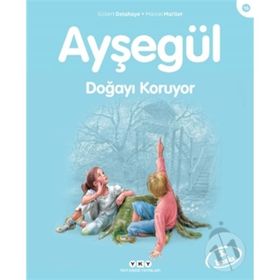AYŞEGÜL DOĞAYI KORUYOR (16. KITAP) - MARCEL MARLIER;GILBERT DELAHAYE