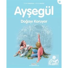 AYŞEGÜL DOĞAYI KORUYOR (16. KITAP) - MARCEL MARLIER;GILBERT DELAHAYE