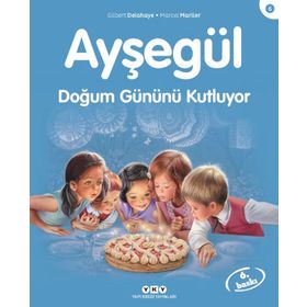 AYŞEGÜL DOĞUM GÜNÜNÜ KUTLUYOR - GILBERT DELAHAYE;MARCEL MARLIER