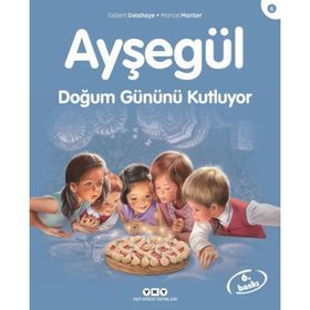AYŞEGÜL DOĞUM GÜNÜNÜ KUTLUYOR - GILBERT DELAHAYE;MARCEL MARLIER
