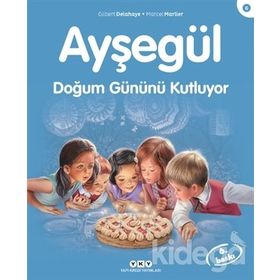 AYŞEGÜL DOĞUM GÜNÜNÜ KUTLUYOR - GILBERT DELAHAYE;MARCEL MARLIER