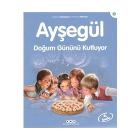 AYŞEGÜL DOĞUM GÜNÜNÜ KUTLUYOR - GILBERT DELAHAYE;MARCEL MARLIER