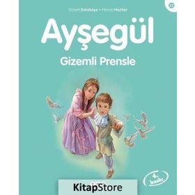 Ayşegül - Gizemli Prensle - Gilbert Delahaye Marcel Marlier