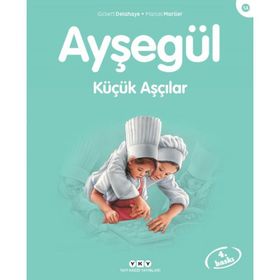Ayşegül Küçük Aşçılar - Gilbert Delahaye