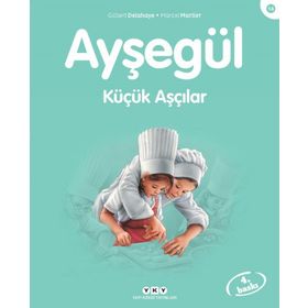 Ayşegül Küçük Aşçılar - Gilbert Delahaye