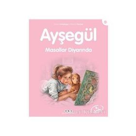 Ayşegül Masallar Diyarında - Marcel Marlier
